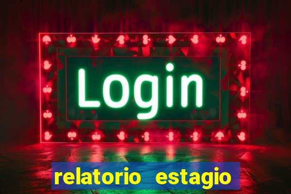 relatorio estagio cruzeiro do sul
